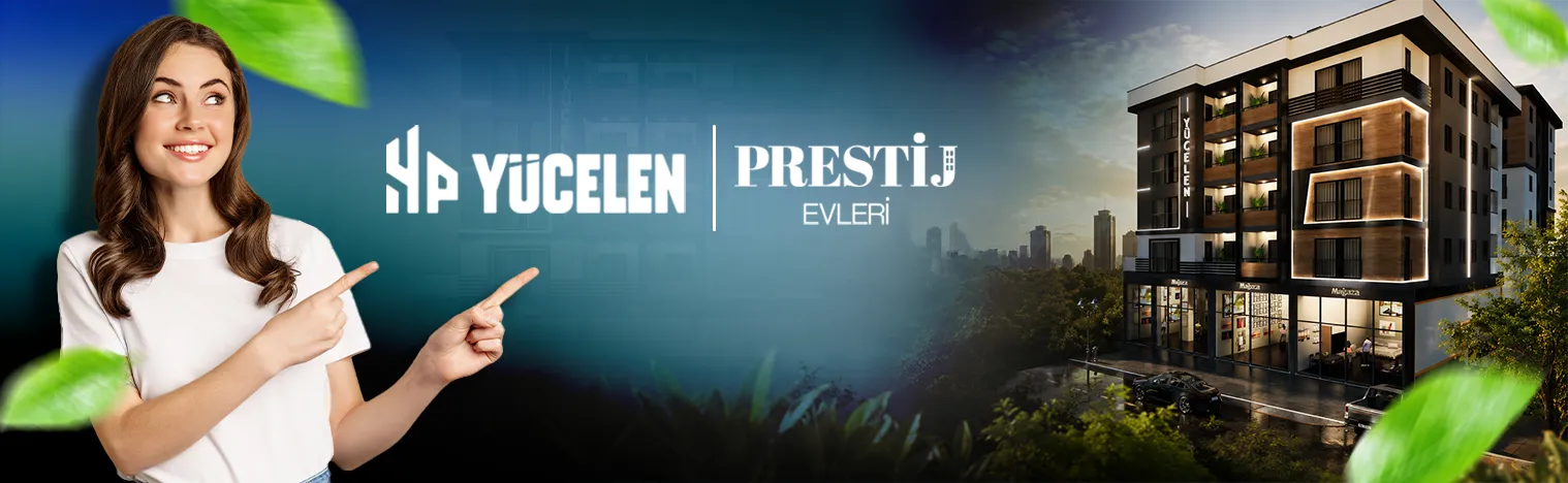 Yücelen Prestij Evleri